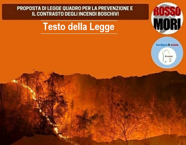 La proposta di Legge Regionale per il contrasto agli incendi boschivi e di interfaccia urbano-rurale in Sardegna